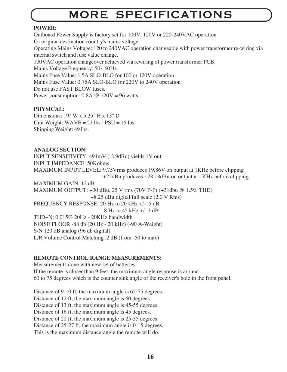 More specifications | Manley The WAVE DAC/Preamp 24/96 Version Serial Code WAVE016-present 2002 - present User Manual | Page 16 / 22