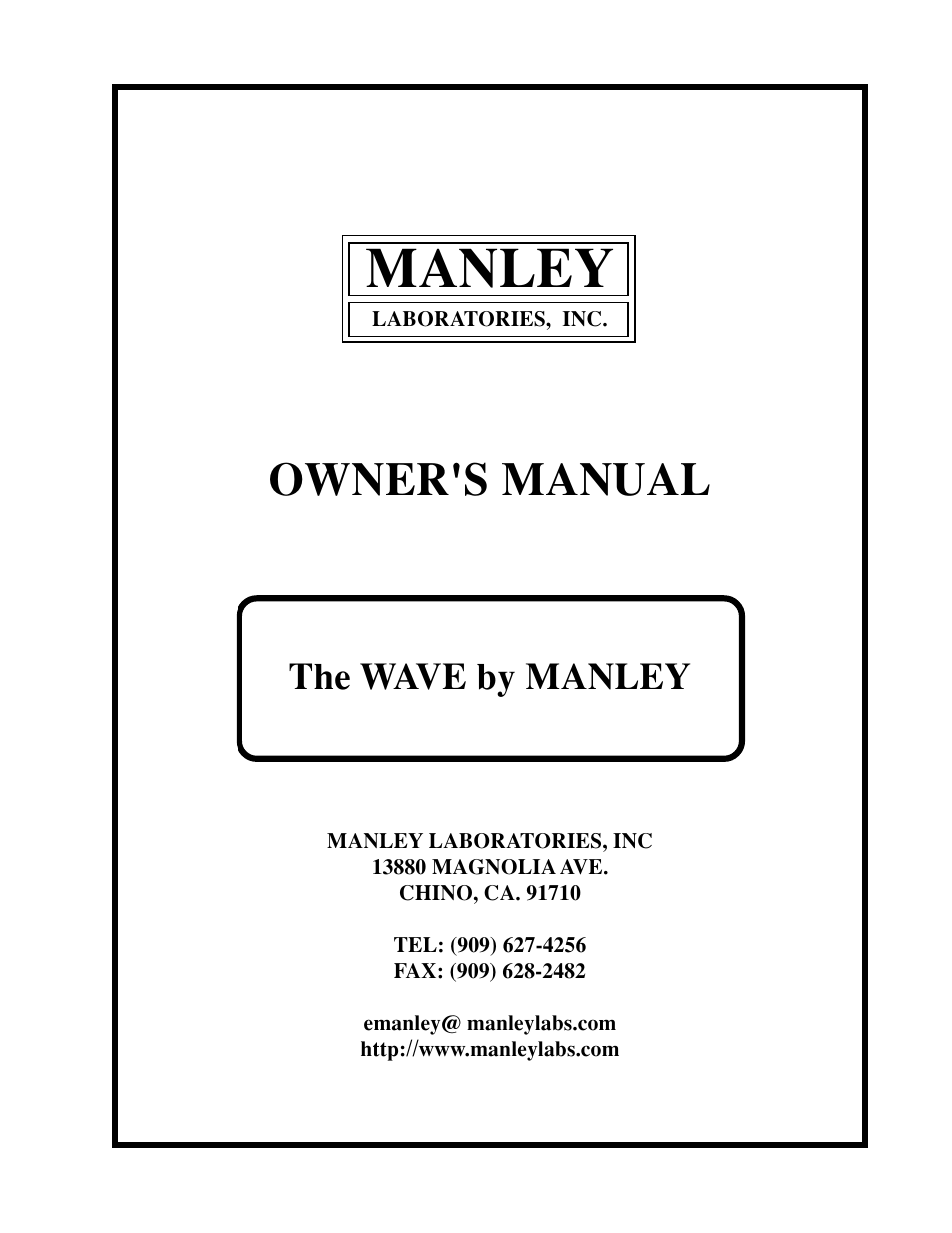 Manley The WAVE DAC/Preamp 20 Bit Version Serial Code WAVE000-015 1999 - 2002 User Manual | 20 pages