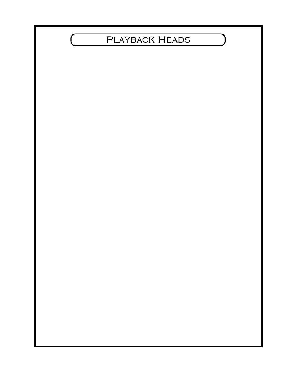 Playback heads | Manley TAPE HEAD PREAMPLIFIERS User Manual | Page 8 / 15