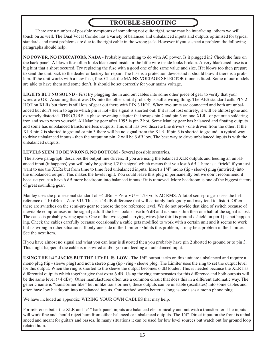 Trouble-shooting | Manley Langevin Dual Vocal Combo 1999 - 4/2001 LDVC000 - LDVC178 User Manual | Page 13 / 20