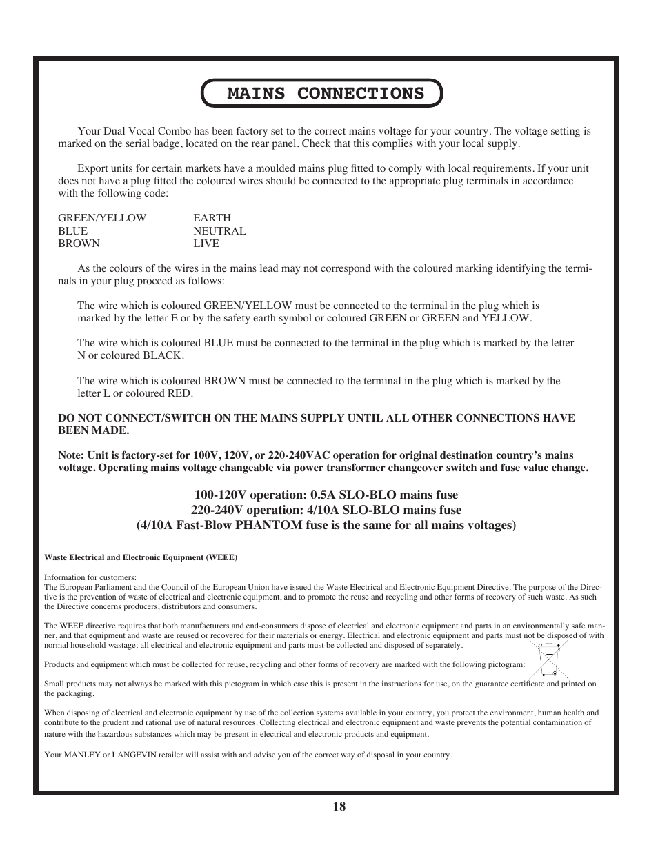 Mains connections | Manley Langevin Dual Vocal Combo 1999 - 4/2001 LDVC000 - LDVC178 User Manual | Page 18 / 20