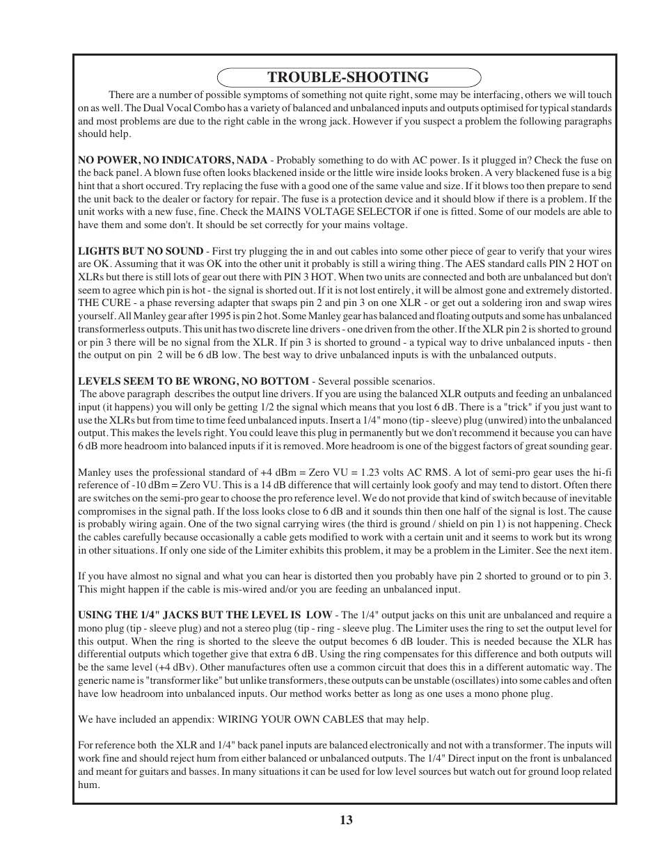 Trouble-shooting | Manley Langevin Dual Vocal Combo 4/2001 - present LDVCP179 and up User Manual | Page 13 / 22
