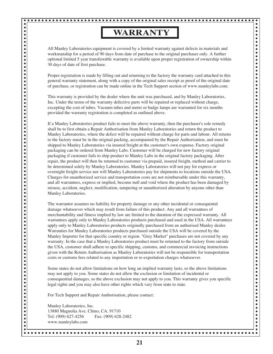 Warranty | Manley STINGRAY original version rev.2 6/2005 - 9/2009 MSTX User Manual | Page 21 / 22