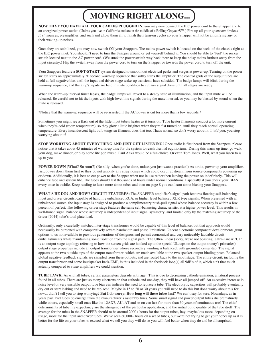 Moving right along | Manley SNAPPER User Manual | Page 6 / 16