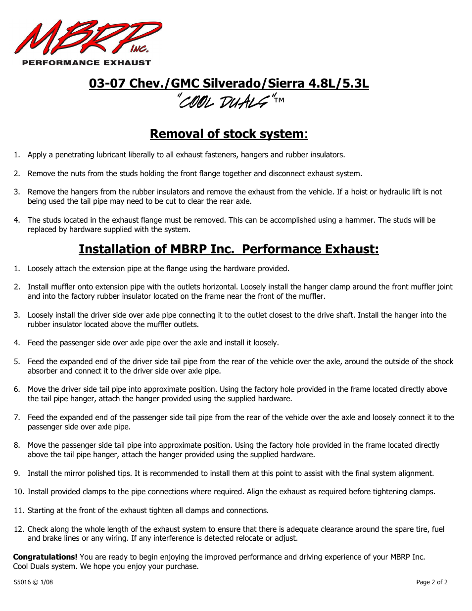 Cool duals, Removal of stock system, Installation of mbrp inc. performance exhaust | MBRP S5016 User Manual | Page 2 / 2