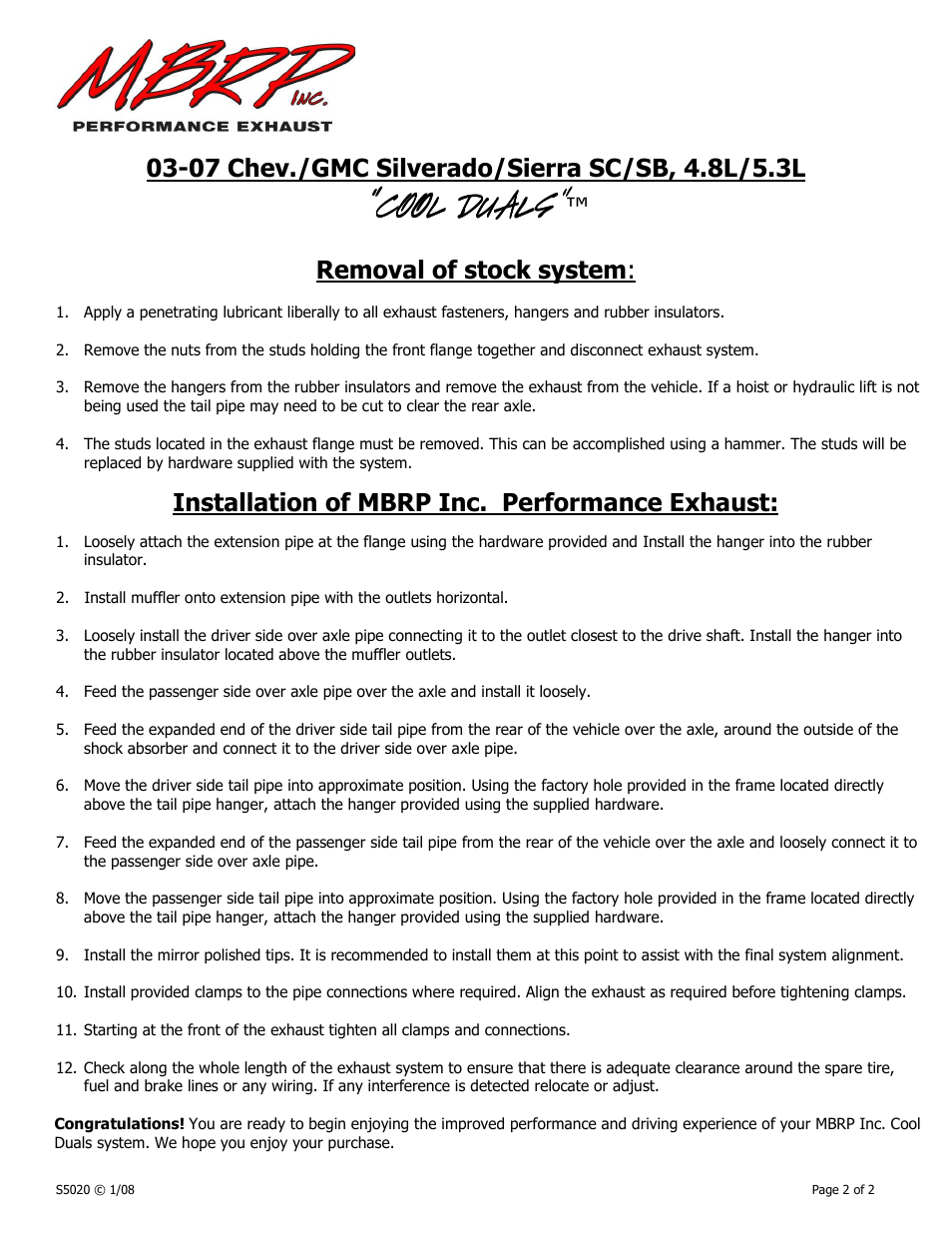 Cool duals, Removal of stock system, Installation of mbrp inc. performance exhaust | MBRP S5020 User Manual | Page 2 / 2