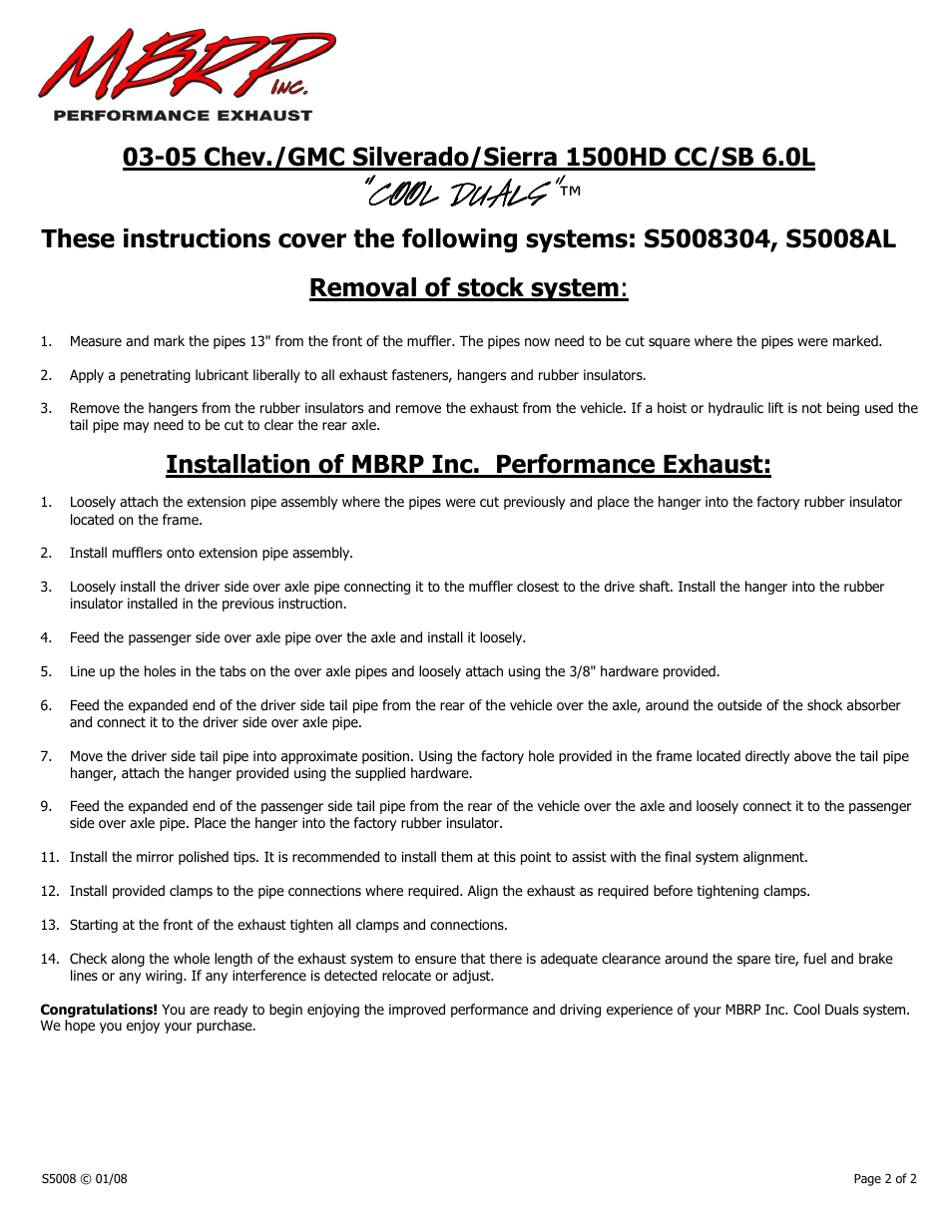 Cool duals, Removal of stock system, Installation of mbrp inc. performance exhaust | MBRP S5008 User Manual | Page 2 / 2