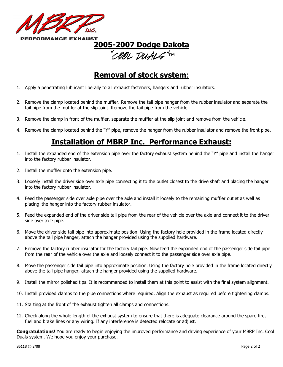 Cool duals, Removal of stock system, Installation of mbrp inc. performance exhaust | MBRP S5118 User Manual | Page 2 / 2