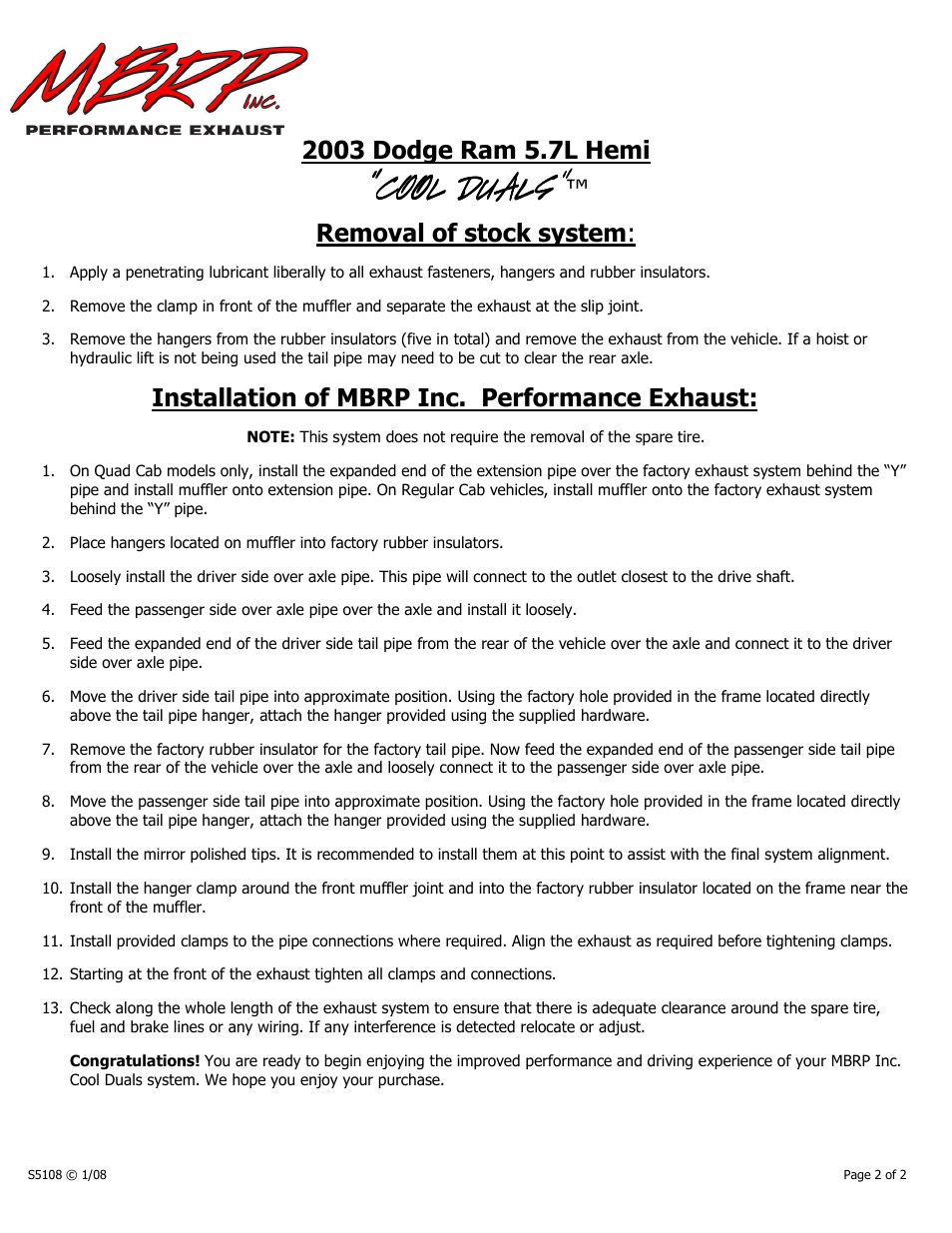 Cool duals, Removal of stock system, Installation of mbrp inc. performance exhaust | MBRP S5108 User Manual | Page 2 / 2