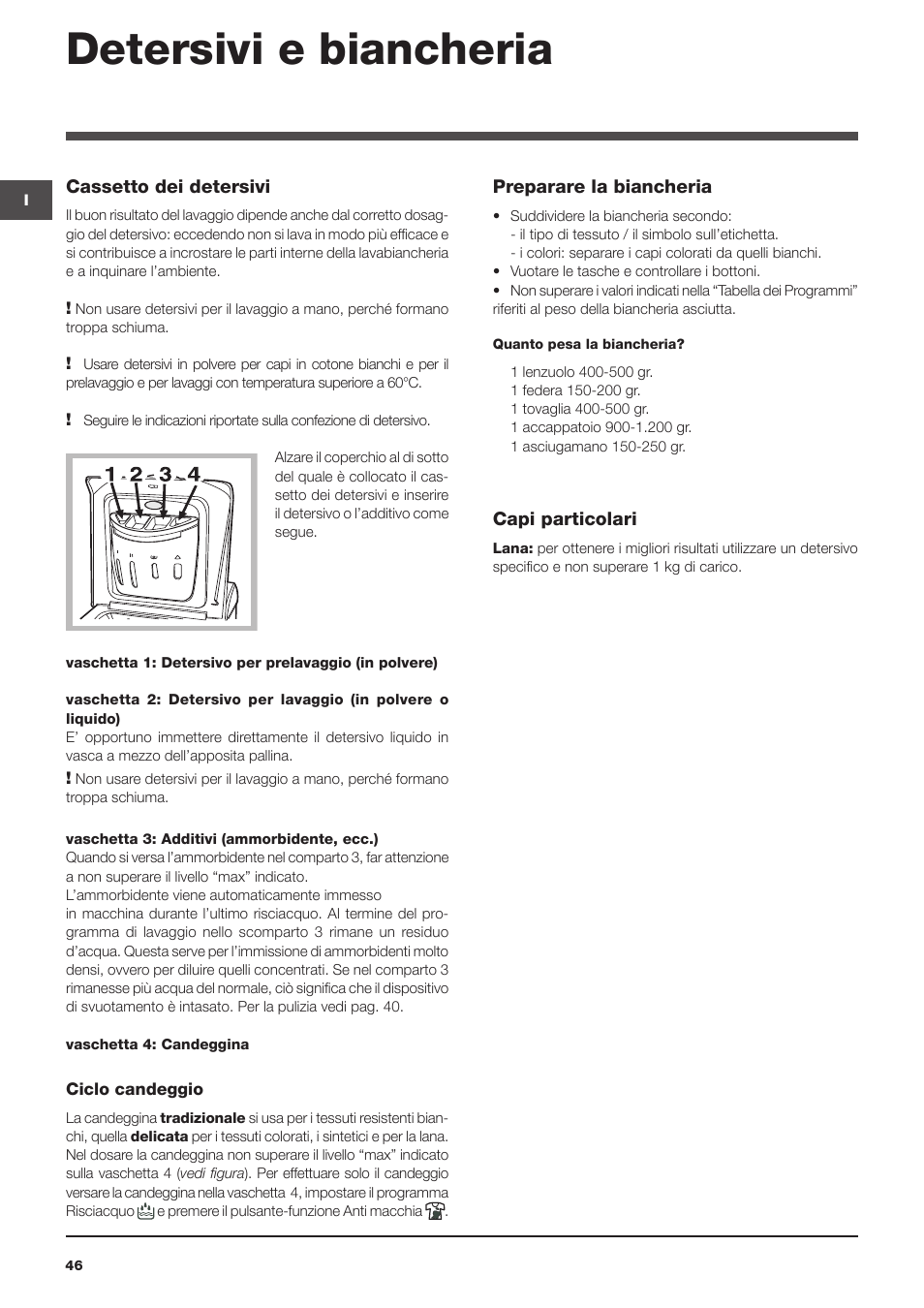 Detersivi e biancheria | Indesit WITL 1051 User Manual | Page 46 / 48
