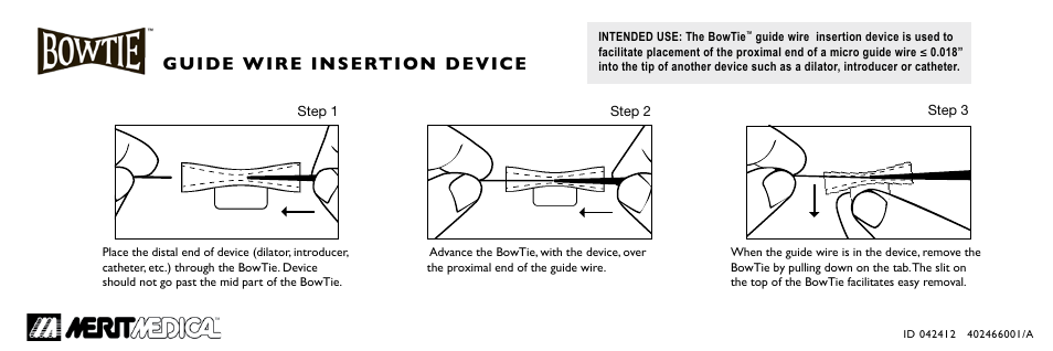 Merit Medical BowTie User Manual | 1 page