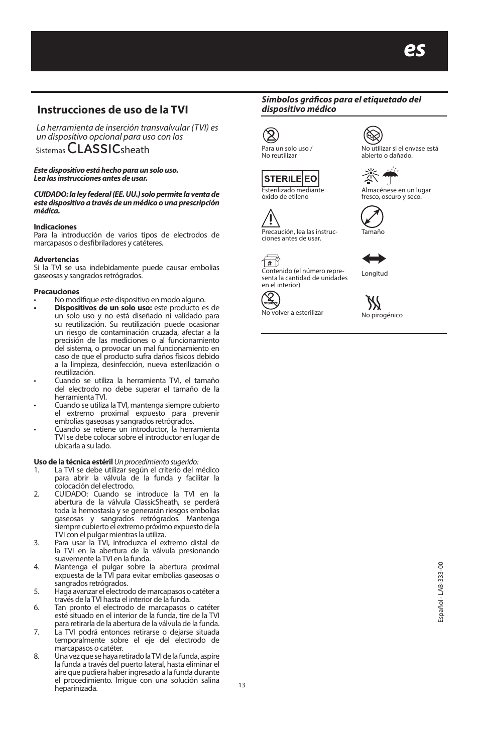 Classic, Instrucciones de uso de la tvi, Sheath | Merit Medical ClassicSheath Splittable Hemostatic Introducer System User Manual | Page 13 / 48