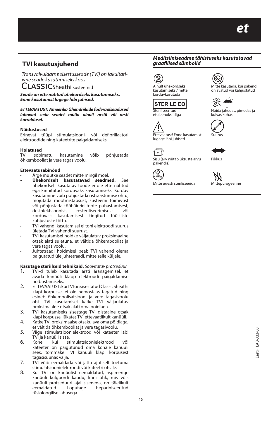 Classic, Tvi kasutusjuhend, Sheathi | Merit Medical ClassicSheath Splittable Hemostatic Introducer System User Manual | Page 15 / 48