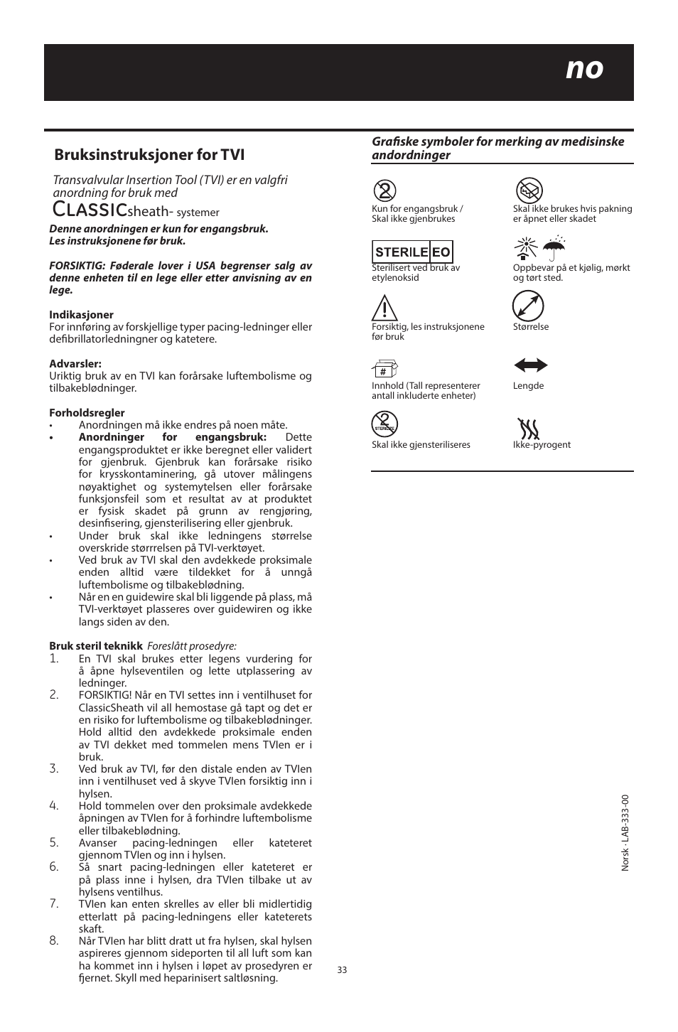 Classic, Bruksinstruksjoner for tvi, Sheath | Merit Medical ClassicSheath Splittable Hemostatic Introducer System User Manual | Page 33 / 48