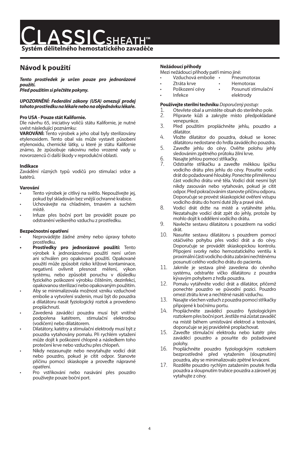 Classic, Sheath, Návod k použití | Merit Medical ClassicSheath Splittable Hemostatic Introducer System User Manual | Page 4 / 48