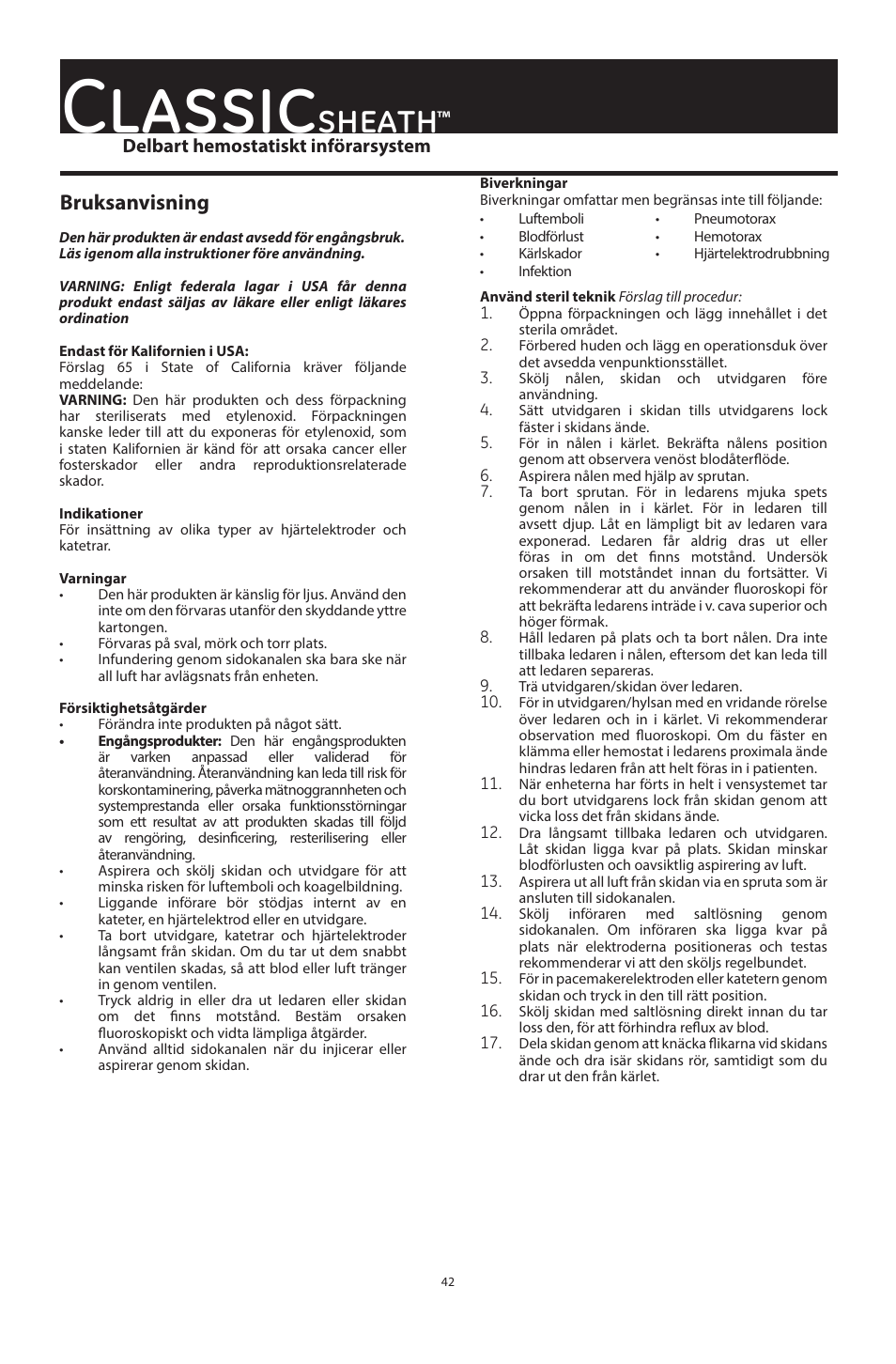 Classic, Sheath, Bruksanvisning | Merit Medical ClassicSheath Splittable Hemostatic Introducer System User Manual | Page 42 / 48
