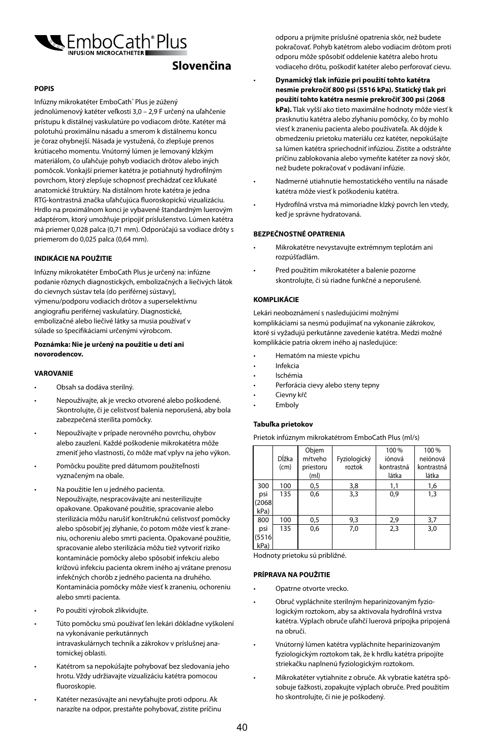 Slovenčina | Merit Medical EmboCath Plus Infusion Microcatheter IFU User Manual | Page 42 / 49
