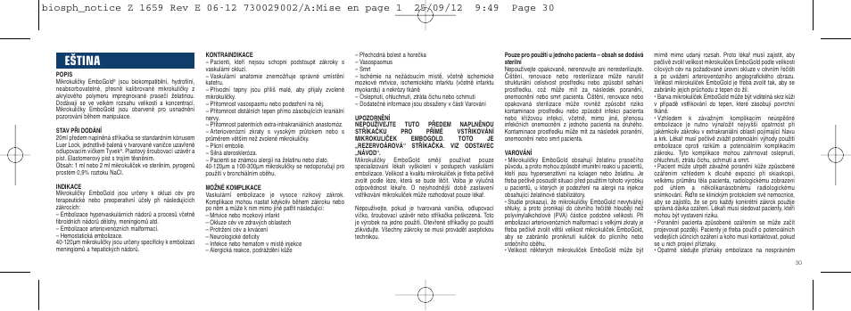 Eština | Merit Medical EmboGold Microspheres IFU-Int'l User Manual | Page 30 / 52