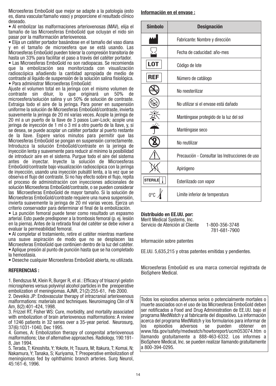 Merit Medical EmboGold Microspheres Prefilled Syringe IFU-US User Manual | Page 14 / 16