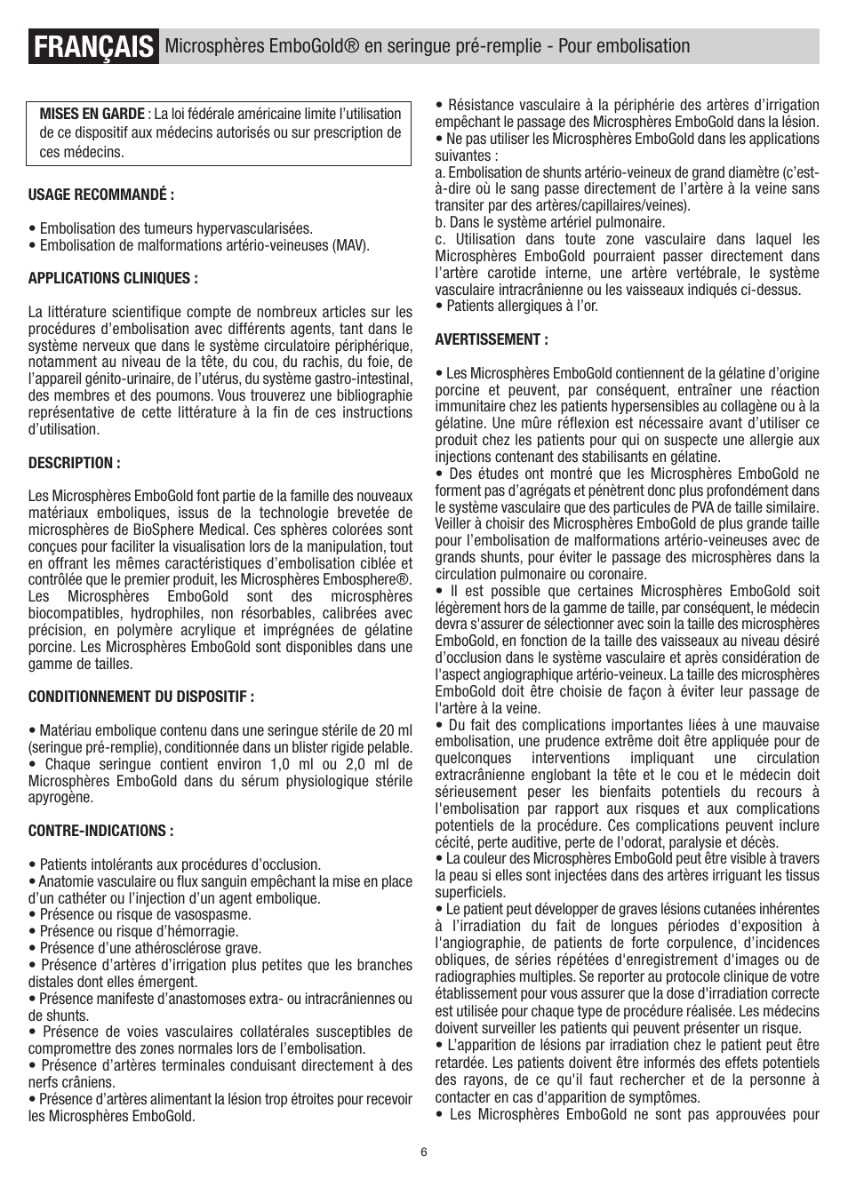 Français | Merit Medical EmboGold Microspheres Prefilled Syringe IFU-US User Manual | Page 6 / 16