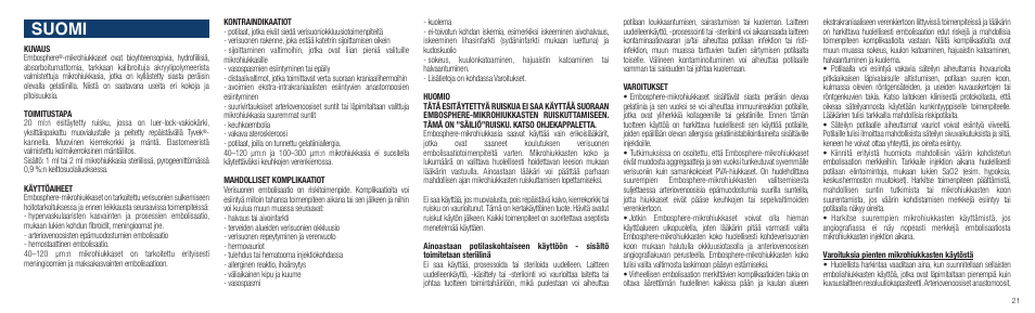 Suomi | Merit Medical Embosphere Microspheres Prefilled Syringe IFU-Int'l User Manual | Page 21 / 52