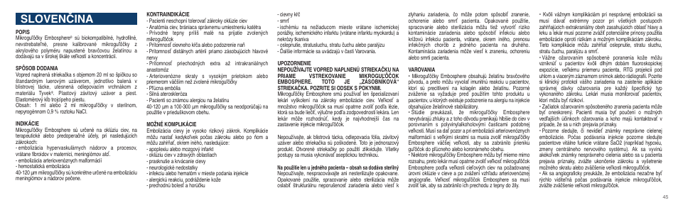 Slovenčina | Merit Medical Embosphere Microspheres Prefilled Syringe IFU-Int'l User Manual | Page 45 / 52