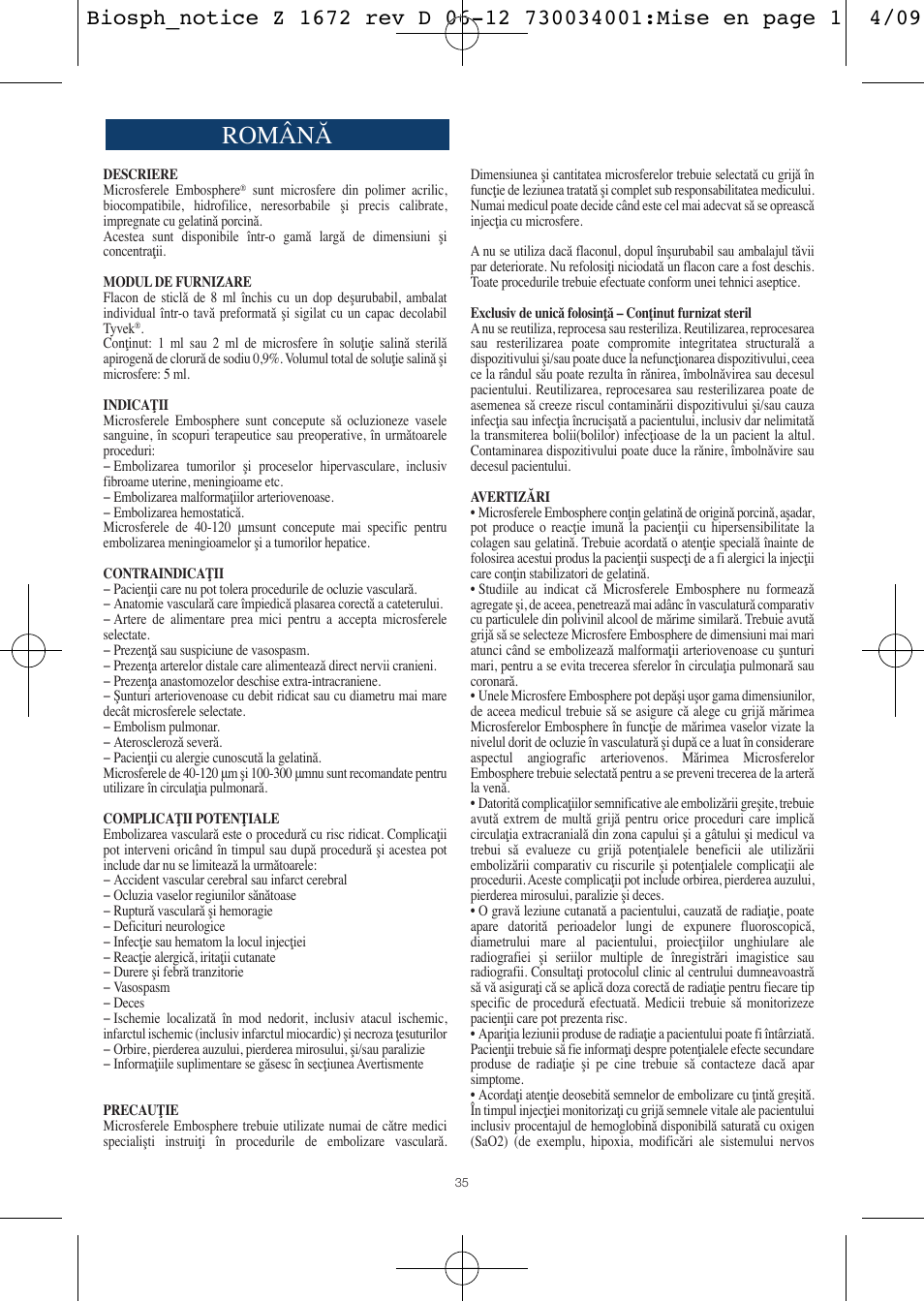 Română | Merit Medical Embosphere Microspheres Sterile Vial IFU-Int'l User Manual | Page 35 / 52