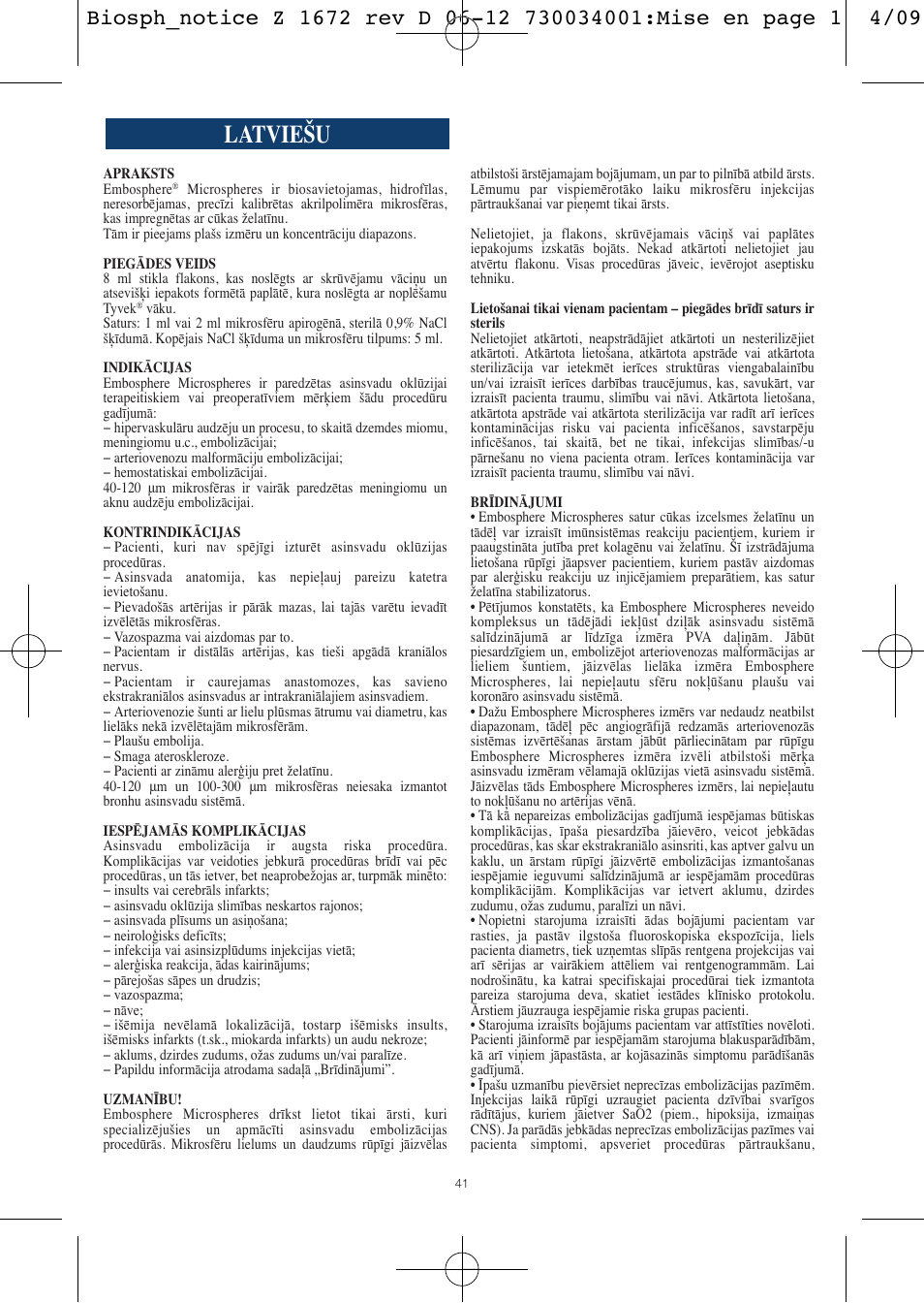 Latviešu | Merit Medical Embosphere Microspheres Sterile Vial IFU-Int'l User Manual | Page 41 / 52