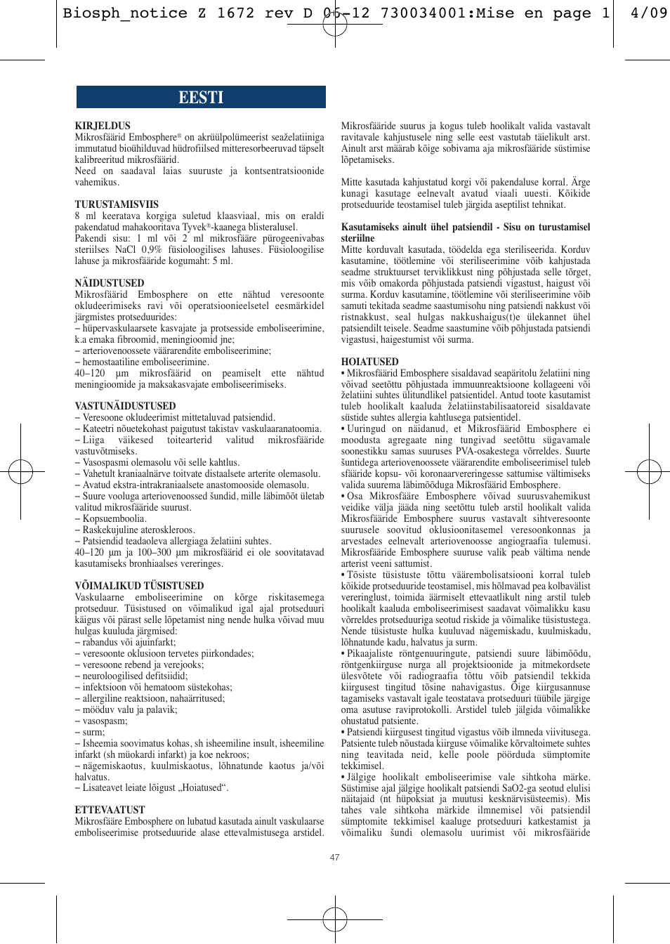 Eesti | Merit Medical Embosphere Microspheres Sterile Vial IFU-Int'l User Manual | Page 47 / 52
