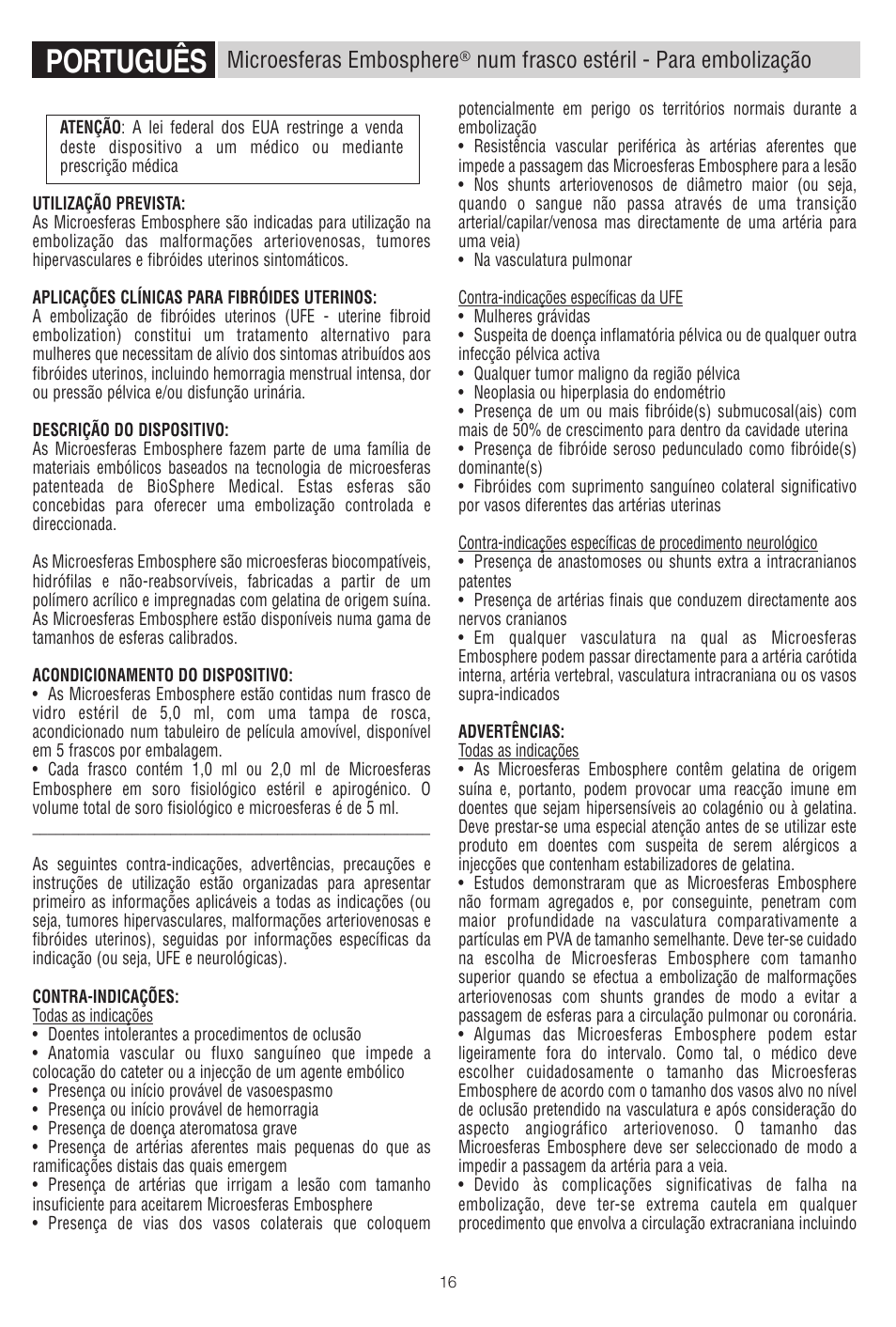 Português, Microesferas embosphere, Num frasco estéril - para embolização | Merit Medical Embosphere Microspheres Sterile Vial IFU-US User Manual | Page 16 / 40
