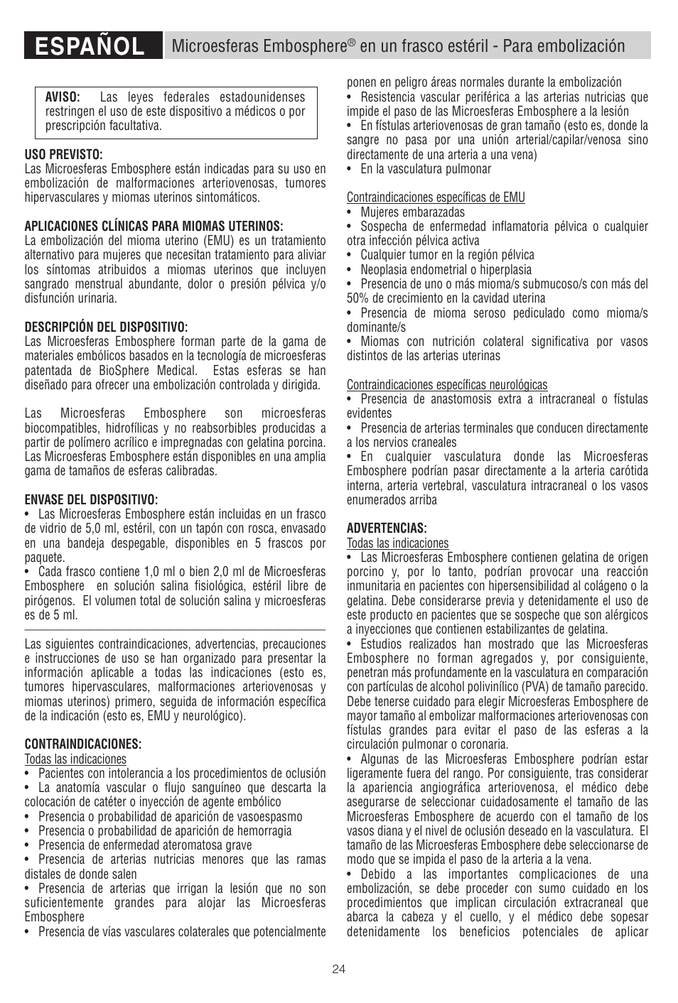 Español, Microesferas embosphere, En un frasco estéril - para embolización | Merit Medical Embosphere Microspheres Sterile Vial IFU-US User Manual | Page 24 / 40