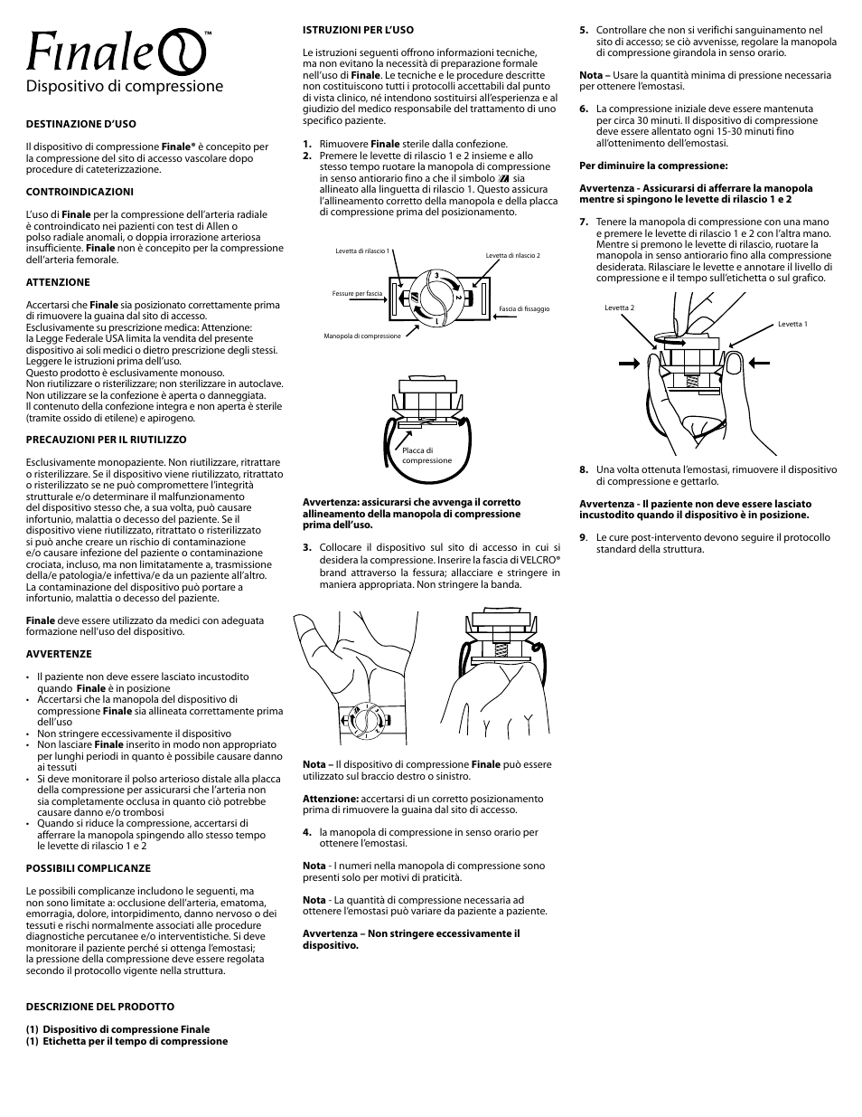 Dispositivo di compressione | Merit Medical Finale Radial Compression Device User Manual | Page 4 / 12