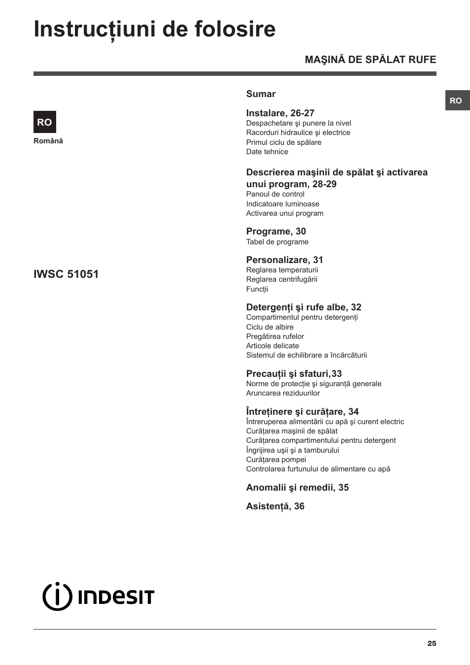 Instrucţiuni de folosire | Indesit IWSC 51051 C ECO User Manual | Page 25 / 60