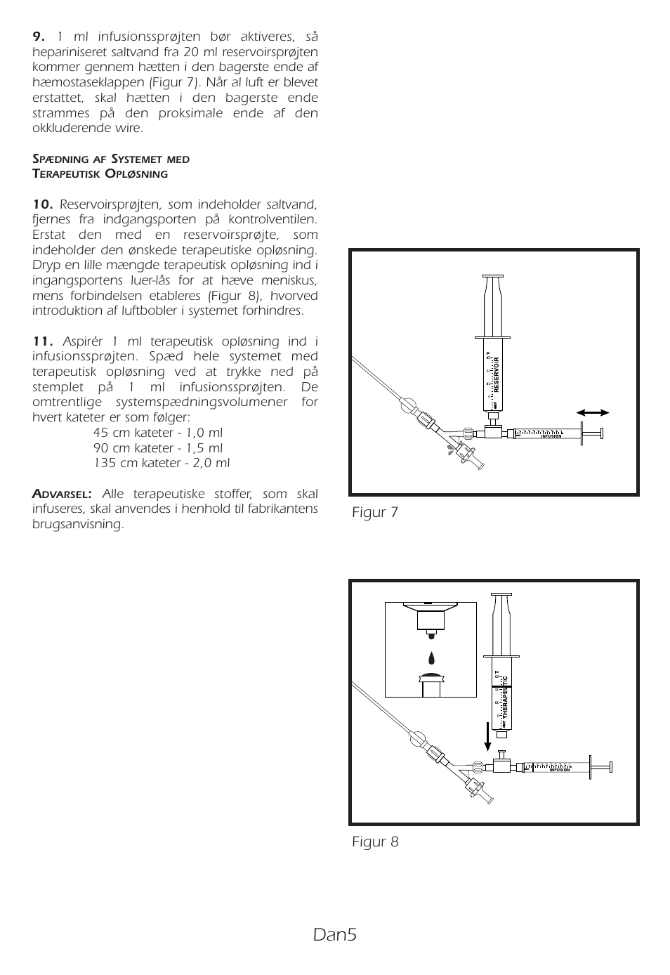 Dan5 | Merit Medical Fountain 4 French Infusion System User Manual | Page 71 / 80