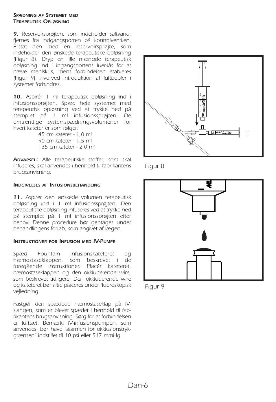 Dan-6 | Merit Medical Fountain 5 French Infusion System User Manual | Page 72 / 80
