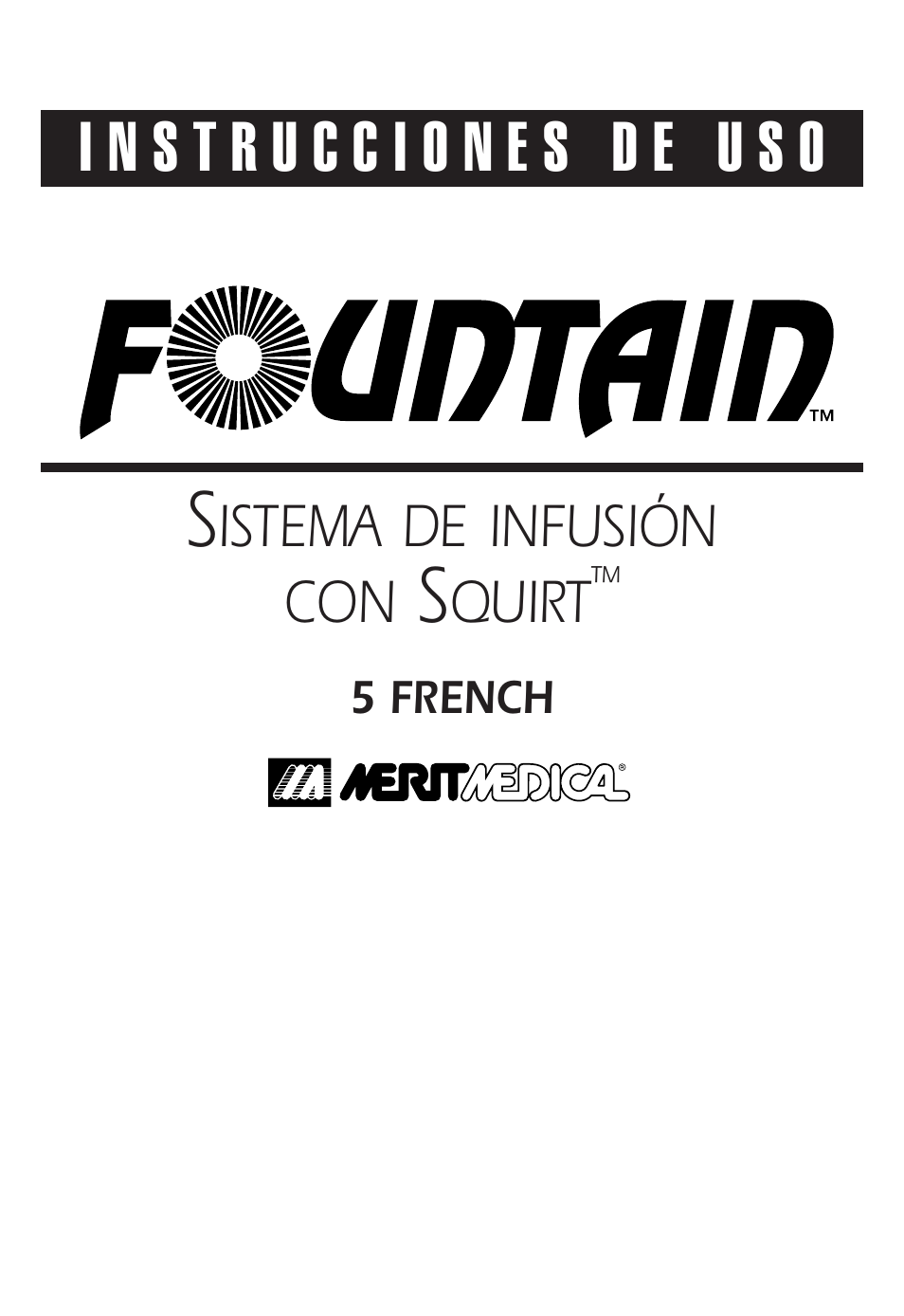 Merit Medical Fountain 5 French with Squirt User Manual | Page 33 / 80