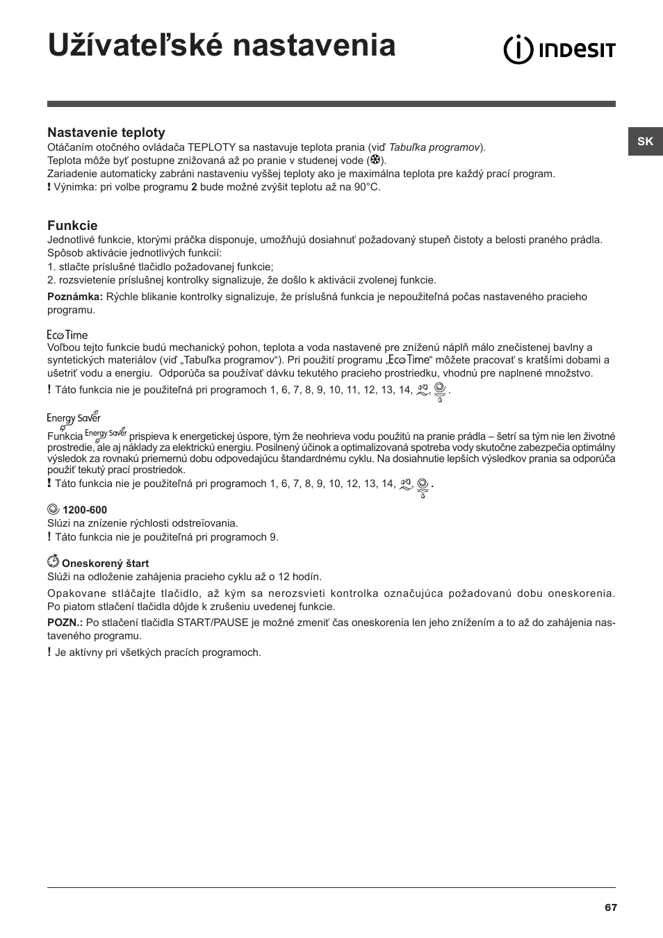 Užívateľské nastavenia | Indesit IWB 51251 User Manual | Page 67 / 72
