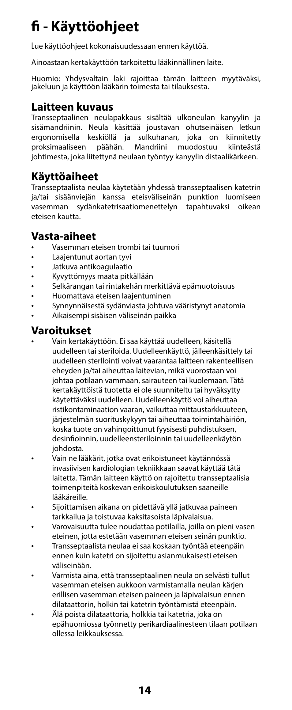 Fi - käyttöohjeet, Laitteen kuvaus, Käyttöaiheet | Vasta-aiheet, Varoitukset | Merit Medical HeartSpan Transseptal Needle User Manual | Page 14 / 48