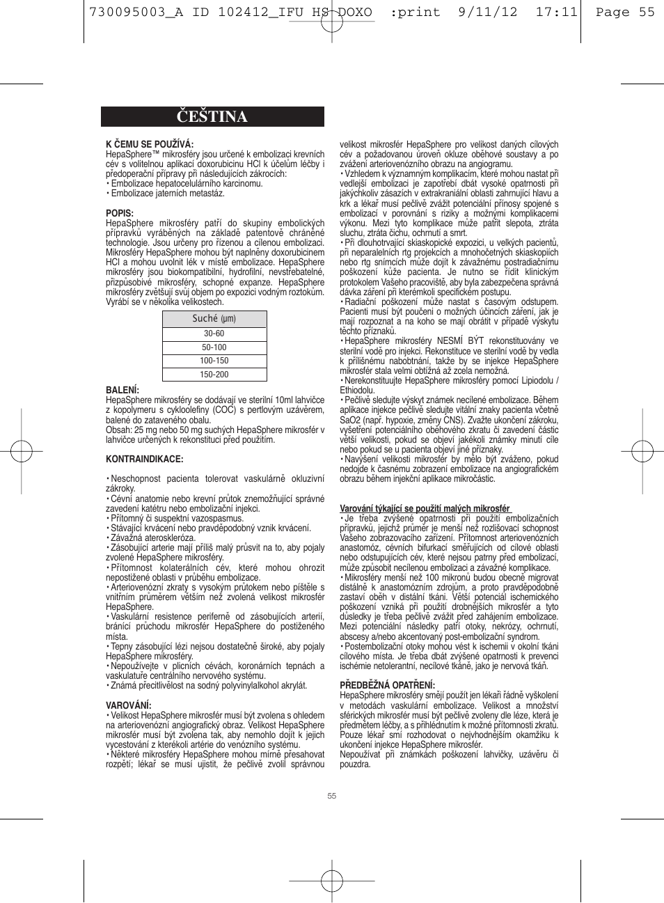 Čeština | Merit Medical HepaSphere Microspheres(With Doxorubicin) IFU-Int'l User Manual | Page 55 / 96