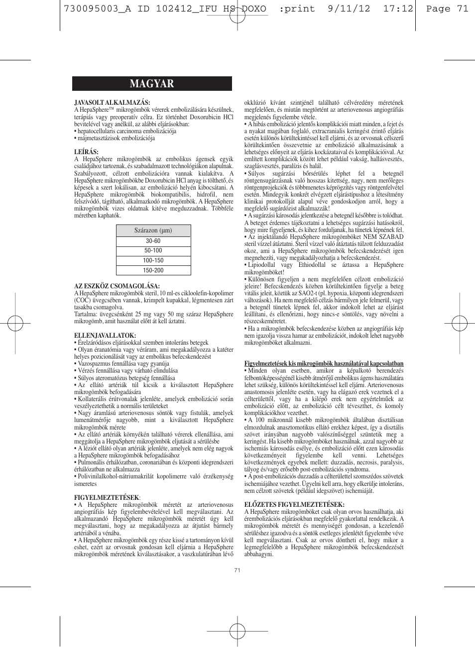 Magyar | Merit Medical HepaSphere Microspheres(With Doxorubicin) IFU-Int'l User Manual | Page 71 / 96