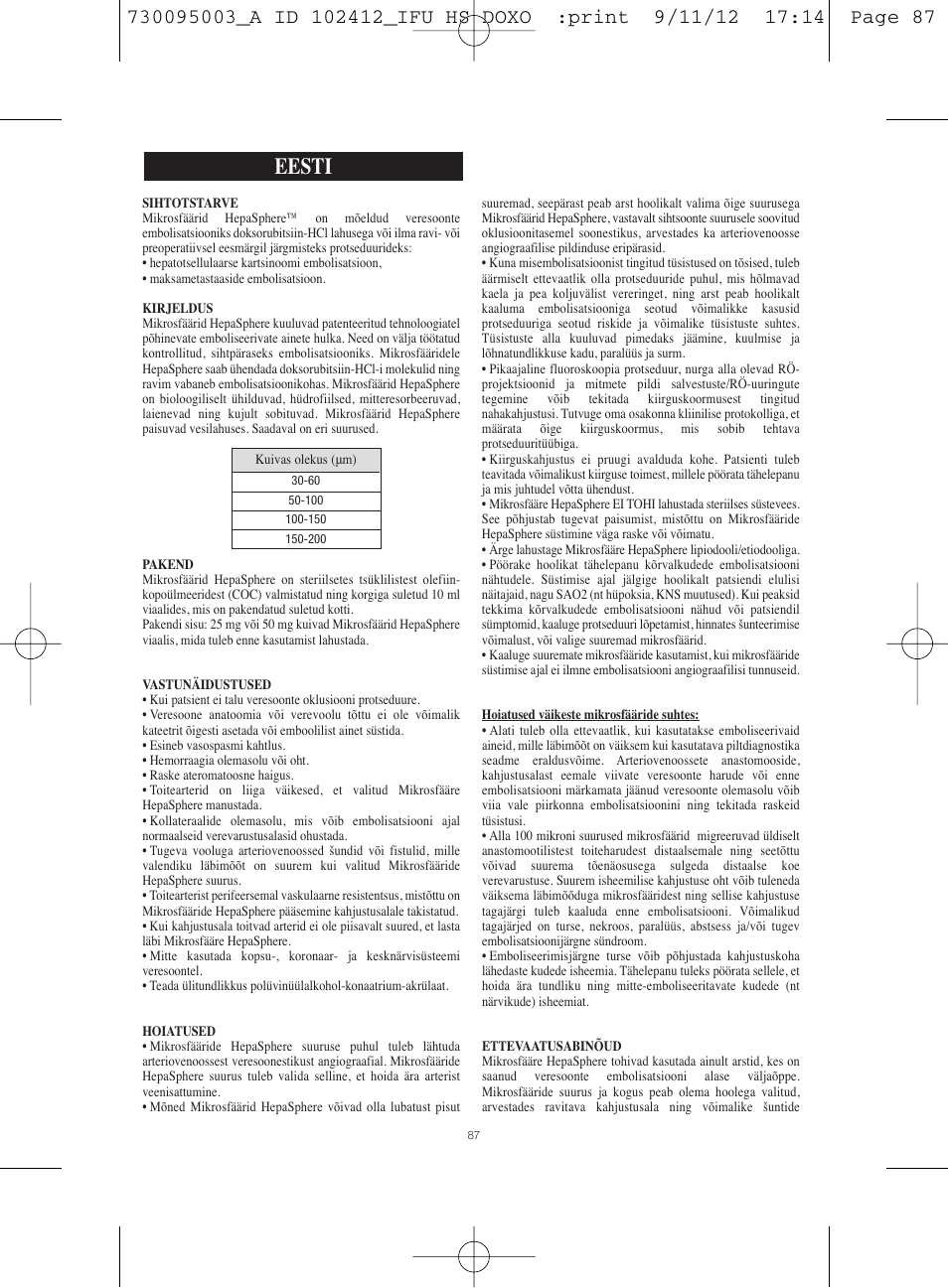 Eesti | Merit Medical HepaSphere Microspheres(With Doxorubicin) IFU-Int'l User Manual | Page 87 / 96