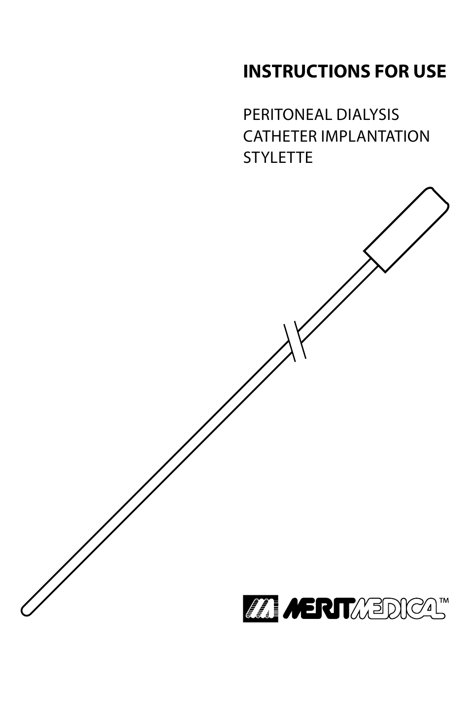 Merit Medical Implantation Stylette User Manual | 3 pages