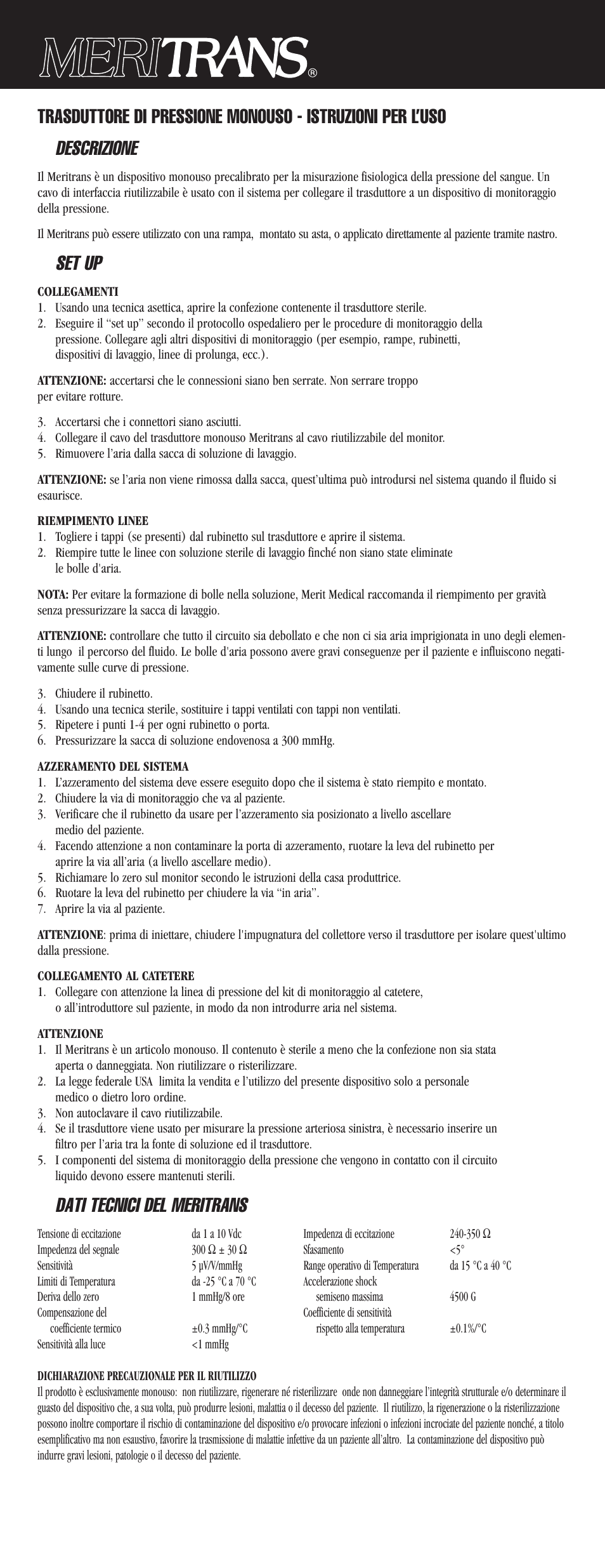 Set up, Dati tecnici del meritrans | Merit Medical Meritrans Disposable Pressure Transducer User Manual | Page 3 / 10