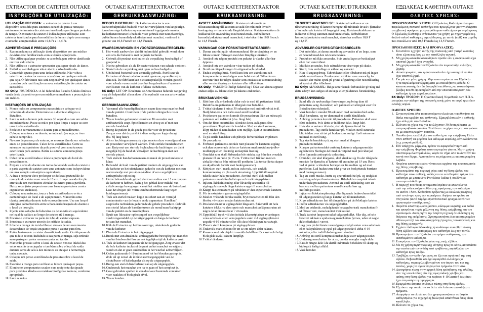 Extractor de cateter outake, Outake kateterudtrækker, Outake katheterextractor | Εξωλκεας καθετήρα outake, Outake kateterextraktor | Merit Medical OuTake Catheter Extractor User Manual | Page 2 / 2