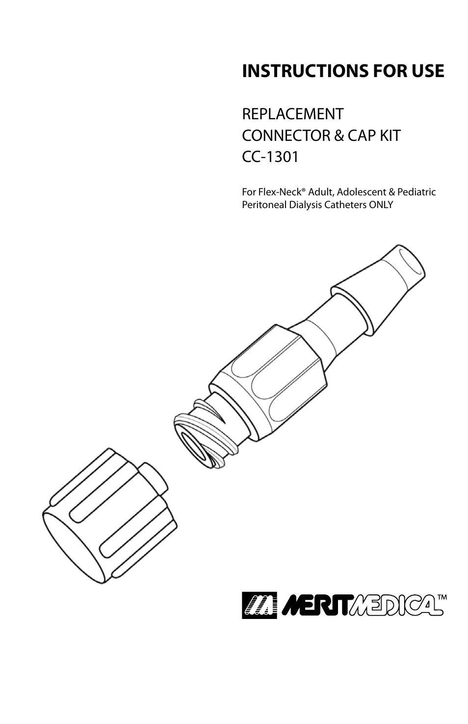 Merit Medical Plastic Connector & CAP KIT CC-1301 User Manual | 4 pages