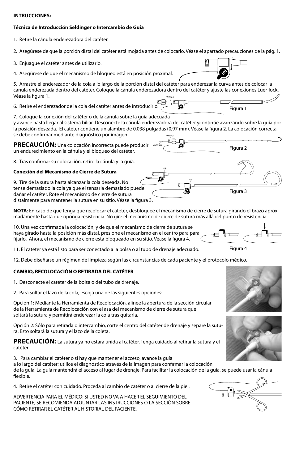 Precaución | Merit Medical ReSolve Biliary Locking Drainage Catheter User Manual | Page 11 / 24