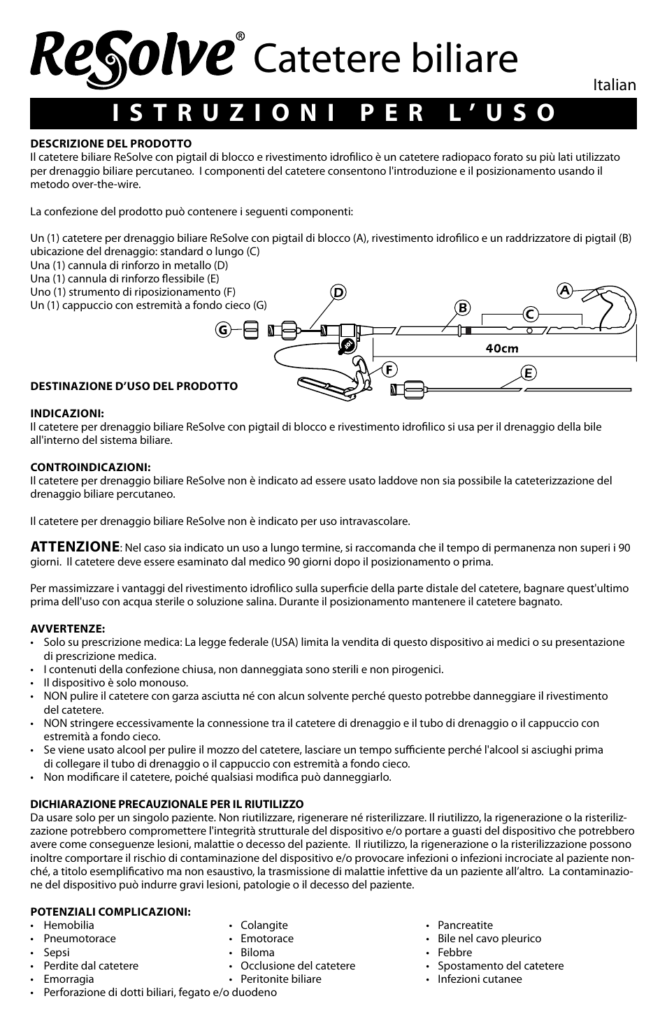 Catetere biliare, Italian, Attenzione | Merit Medical ReSolve Biliary Locking Drainage Catheter User Manual | Page 6 / 24