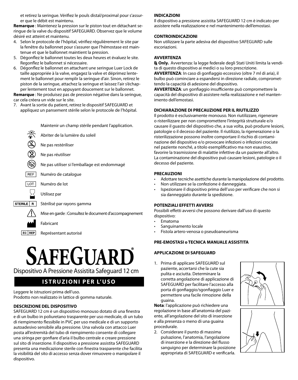 Dispositivo a pressione assistita safeguard 12 cm, Istruzioni per l’uso | Merit Medical Safeguard 12cm Multilingual IFU User Manual | Page 5 / 24