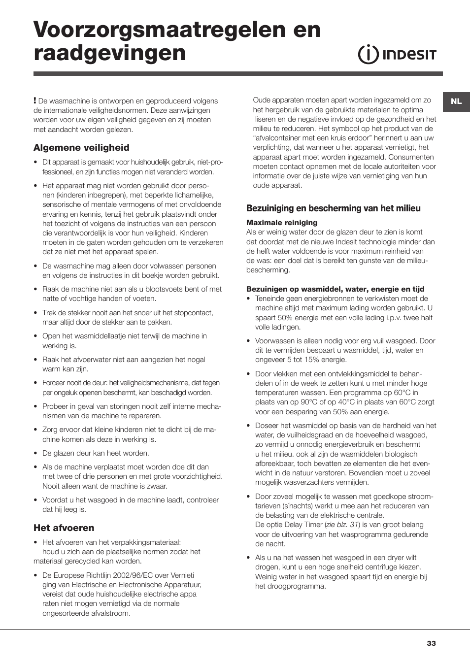 Voorzorgsmaatregelen en raadgevingen | Indesit WITL 125 User Manual | Page 33 / 72