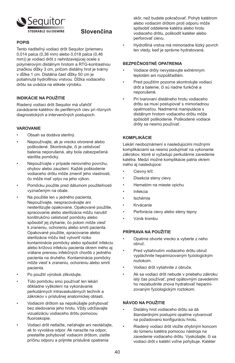 Slovenčina | Merit Medical Sequitor Steerable Guidewire User Manual | Page 41 / 48